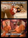 Surprise sex is the best thing to wake up to. 